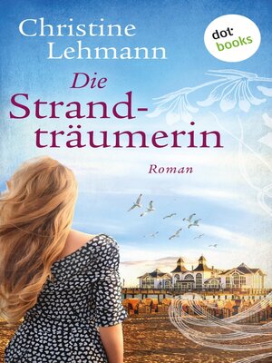 cover image of Die Strandträumerin